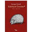 Edebiyat zerine George Orwell Sel Yaynclk