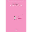Mars Yllklar Ray Bradbury thaki Yaynlar