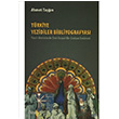 Trkiye Yezidiler Bibliyografyas Ahmet Tagn izgi Kitabevi