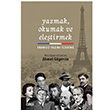 Yazmak Okumak ve Eletirmek Ahmet Ggercin izgi Kitabevi