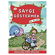 Sayg Gstermek Ne Gzel Masallarla Grg Kurallar 6 Tima Yaynlar