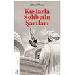Kularla Sohbetin artlar Ahmet Murat Ketebe Yaynlar