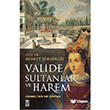 Valide Sultanlar ve Harem Tima Yaynlar
