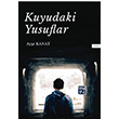 Kuyudaki Yusuflar Aye Kanat Kutlu Yaynevi