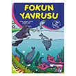 Fokun Yavrusu Tima Yaynlar