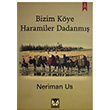 Bizim Kye Haramiler Dadanm Neriman Us Drtlk Yaynlar