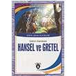 Hansel ve Gretel Grimm Kardeşler Dorlion Yayınevi