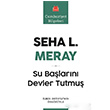 Su Balarn Devler Tutmu Seha L. Meray Krmz Kedi Yaynevi