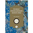 Elmal Erenlerinde Mana Dili Ahmet gke H Yaynlar