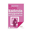 99 Sayfada Kadnda Duygularn Bedensellemesi  Bankas Kltr Yaynlar