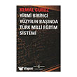 Yirmi Birinci Yzyln Banda Trk Milli Eitim Sistemi  Bankas Kltr Yaynlar