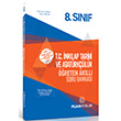 8. Snf T.C. nklap Tarihi ve Atatrklk reten Akll Soru Bankas Puan Yaynlar
