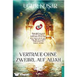 Vertraue Ohne Zweifel Auf Allah Destek Yaynlar