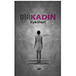 Bir Kadn ykleri Erdi Karadeniz Tosbaa Kitap