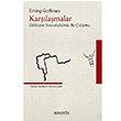 Karlamalar Erving Goffman Heretik Yaynclk