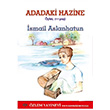 Adadaki Hazine smail Aslanhatun zlem Yaynevi