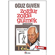 Zordur Zorda Glmek  78 Kua Ouz Gven Grifin Yaynlar
