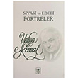 Siyasi ve Edebi Portreler  Yahya Kemal Beyatl  Fetih Cemiyeti Yaynlar