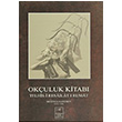 Okuluk Kitab Mustafa Kani Bey Fetih Cemiyeti Yaynlar