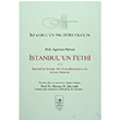 stanbulun Fethi Cilt: 3 Agostino Pertusi Fetih Cemiyeti Yaynlar