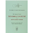 stanbulun Fethi Cilt: 2 Agostino Pertusi Fetih Cemiyeti Yaynlar
