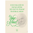 ocukluum, Genliim, Siyasi ve Edebi Hatralarm Yahya Kemal Beyatl Fetih Cemiyeti Yaynlar