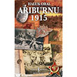 Arburnu- 1915 anakkale Savandan Belgesel ykler  Bankas Kltr Yaynlar