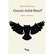 Geceyi Anlat Bana Sel Yaynclk