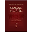 Osmanl Mimarisi 1. Cilt A  Ekrem Hakk Ayverdi Fetih Cemiyeti Yaynlar