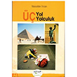  Yol  Yolculuk  Mukadder Arslan  Kitap Dostu Yaynlar