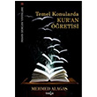 Temel Konularda Kur`an retisi Mehmed Alaga nsan Dergisi Yaynlar