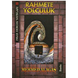 Rahmete Yolculuk Mehmed Alaga nsan Dergisi Yaynlar