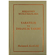 Beklenen Mslmanlara Yaratl ve nsanlk Tarihi  Mehmed Alaga  nsan Dergisi Yaynlar