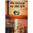Din Gerei ve slam Mehmed Alaga nsan Dergisi Yaynlar