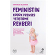 Feministin Kk Prenses Yetitirme Rehberi Devorah Blachor Hep Kitap