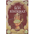 Son Sihirbaz Lisa Maxwell Hep Kitap