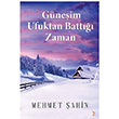 Gneim Ufuktan Batt Zaman Mehmet ahin Cinius Yaynlar