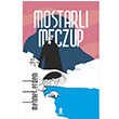 Mostarl Meczup Mehmet Erdem Roza Yaynevi