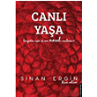 Canlı Yaşa Sinan Ergin Destek Yayınları