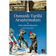 Osmanl Tarihi Aratrmalar 1 Mehmet Yetigin Kesit Yaynlar