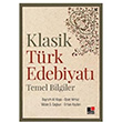 Klasik Trk Edebiyat Temel Bilgiler Bayram Ali Kaya Kesit Yaynlar