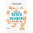 Bebek Rehberi lk Bir Yl Grkem Astarcolu Hayykitap