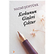 Korkunun Gzleri oktur Nazmi entrk Cinius Yaynlar