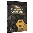 Pilates Programları ve Çalışma Kitabı  Barış Çunguroğlu İstanbul Tıp Kitabevi
