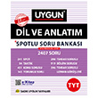 TYT Uygun Dil ve Anlatm Spotlu Soru Bankas Kitab Sadk Uygun Yaynlar