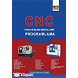 CNC-Torna ve leme Merkezlerini Programlama Eitim Yaynevi