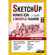 SketchUp - Herkes iin 3 Boyutlu Tasarm Pusula Yaynclk