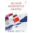 Muasr Medeniyet Aray Emre Glm Cinius Yaynlar