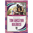 Tom Amcann Kulbesi  Dnya ocuk Klasikleri Beecher Stowe Dorlion Yaynevi