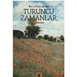 Turuncu Zamanlar Esra Kahraman Ayrnt Yaynlar